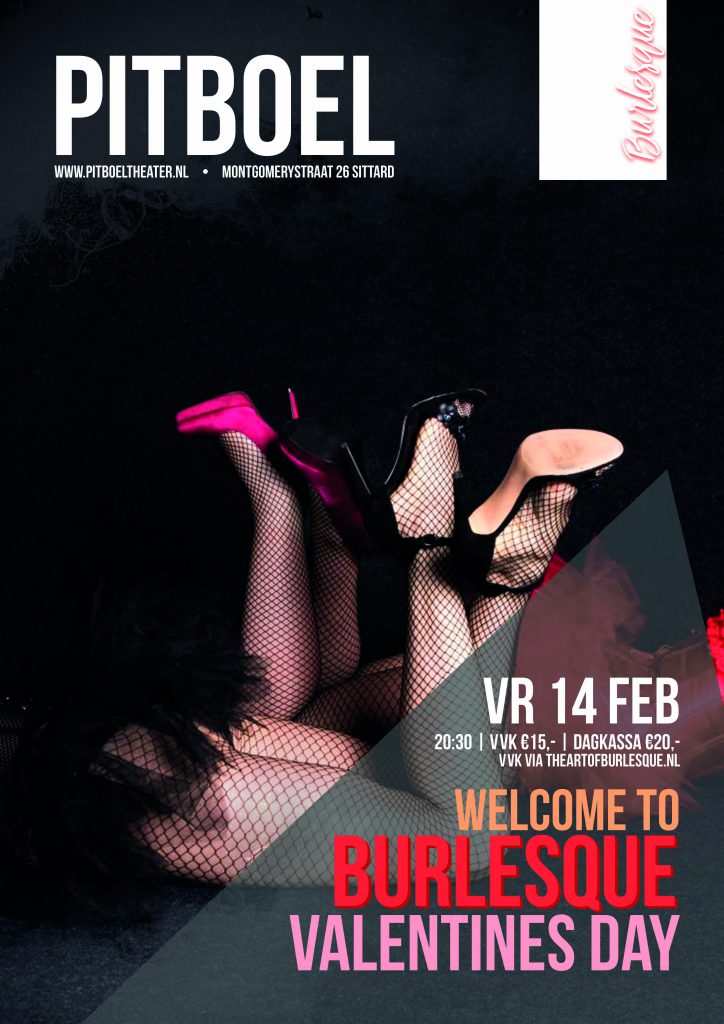 Burlesque show door Puur Lydia. vrijdag 14 februari 2020. Pitboel Theater,