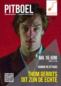 Humor in Sittard 16 juni 2025 met Thom Gerrits. affiche