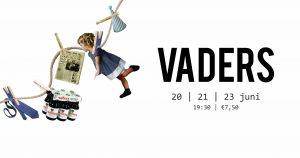 Vaders. Voorstelling productie lesklas toneel Theaterschool Westelijke Mijnstreek
