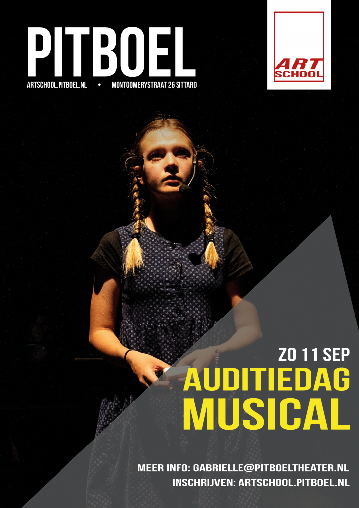 voorkant flyer auditiedag musical Pitboel Art School 2022-2023