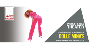ProductieToneel 18+, Dolle Mina's.