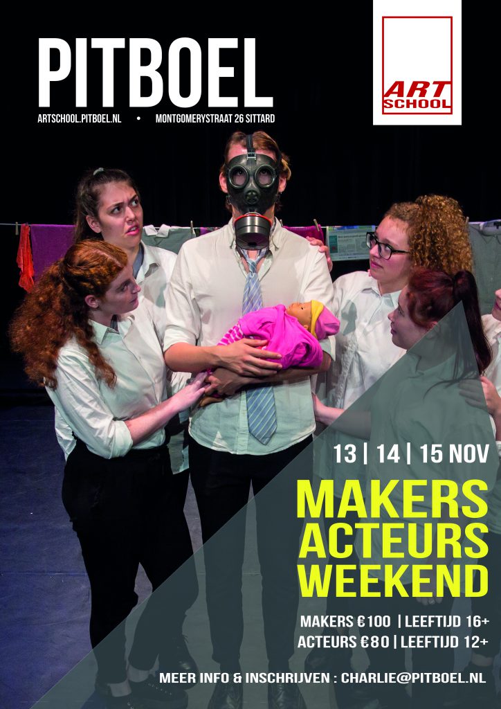 makers acteurs weekend Pitboel Art School