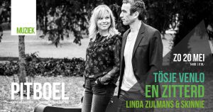 Tösje Venlo en Zitterd; (dialect)liedjesprogramma  van Linda Zijlmans en Skinnie