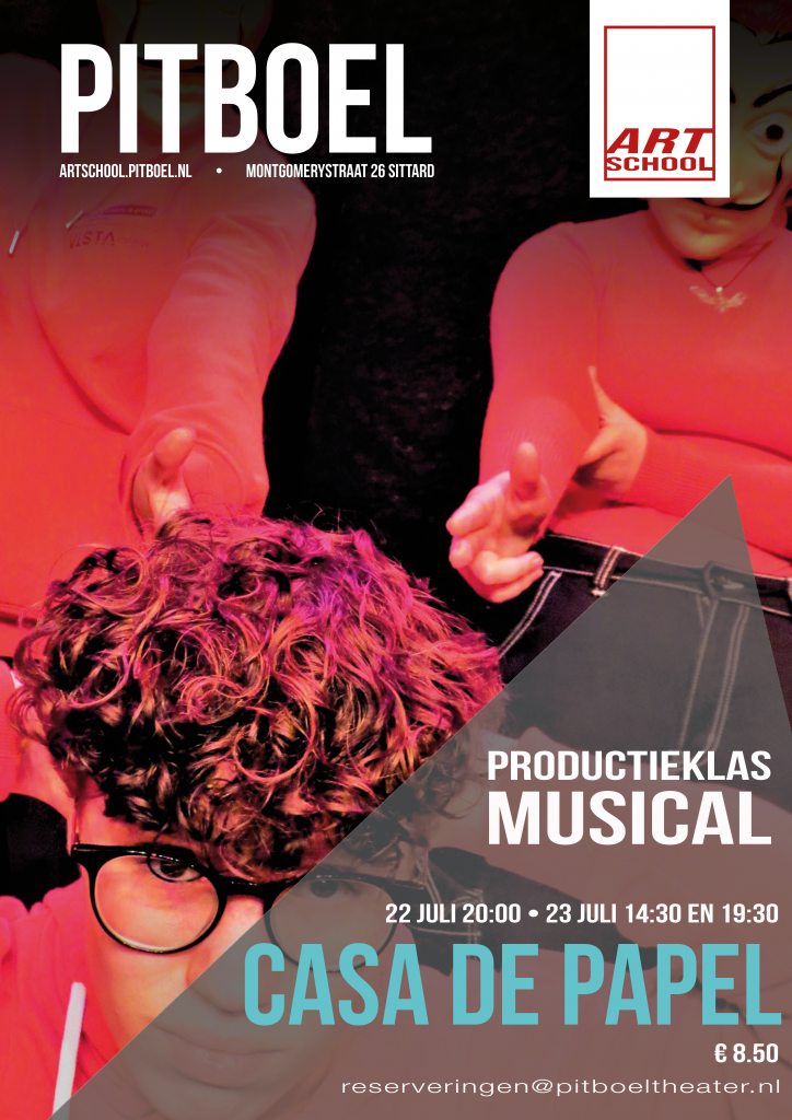 musical casa de papel productiegroep pitboel artschool